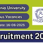 Osmania University Principal, Professor and More Posts Recruitment 2025